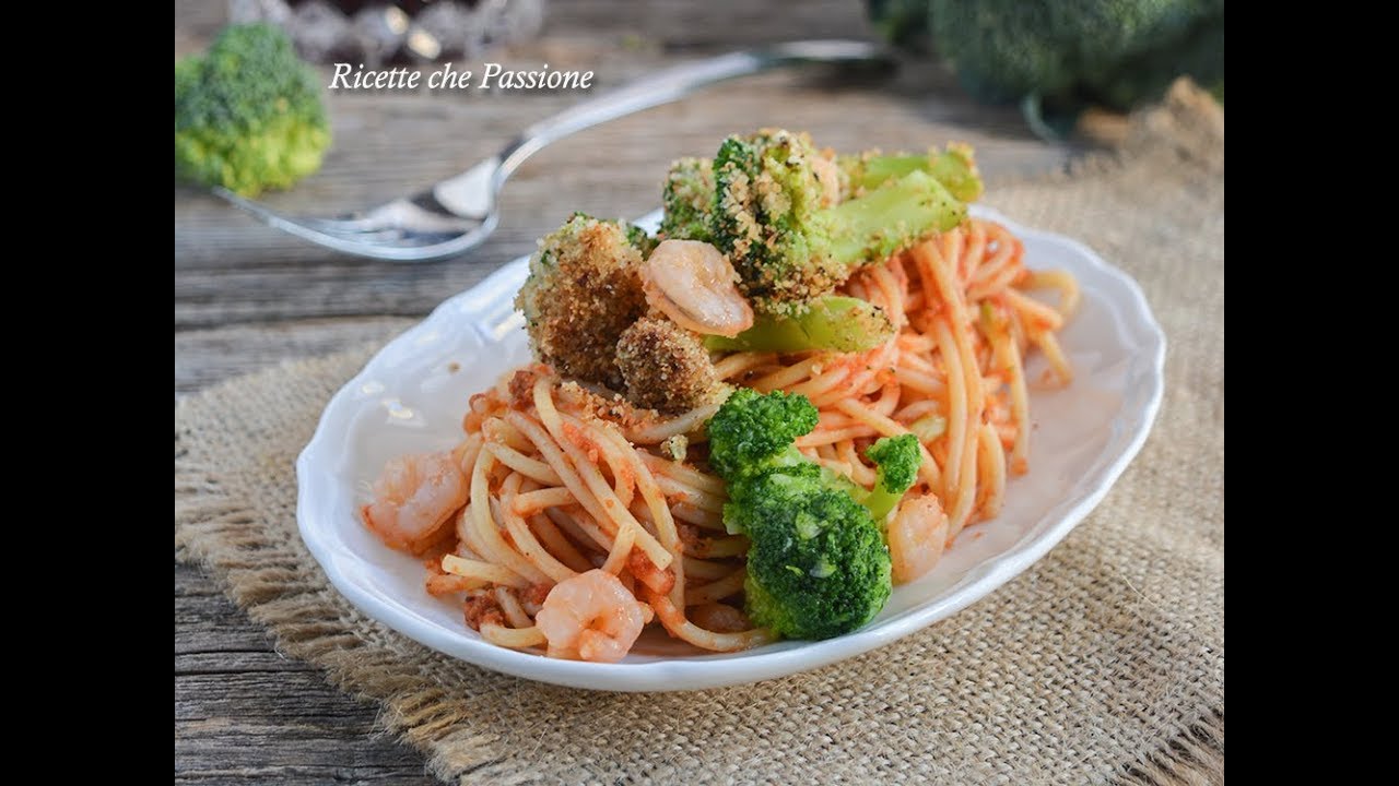 Pasta al sugo con broccoli e gamberetti Ricette che Passione YouTube