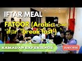 Iftar Meal Experience-Ramadan