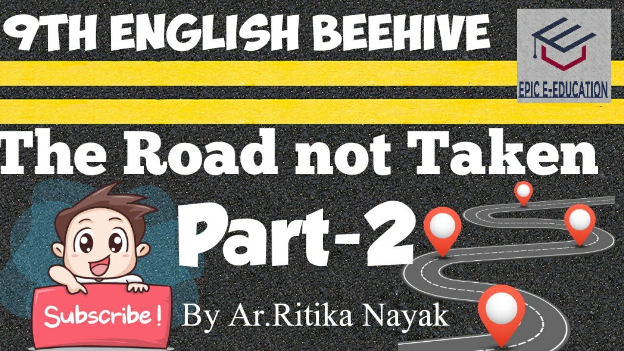 the road not taken pdf class 9 beehive