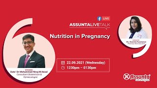 Assunta #FacebookLiveTalk: Nutrition in Pregnancy