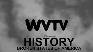 BSA: West Virginia Television Ident History (Alternate History Logos)
probably a while? dunno
Made with Blender 2.79 and Sony Vegas Pro 11.
None of the music used are owned by me.
fake, duh BSA: West Virginia Television Ident History (Alternate History Logos)
