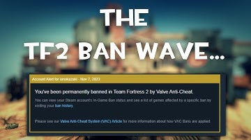 The TF2 Ban Wave... (FixTF2)