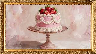 Strawberry Cake Oil Painting Frame TV Art | 2 Hours | No Music | Cozy Romantic TV Screensaver screenshot 5
