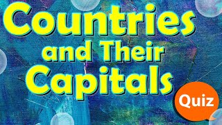 Guess the Capital of the Country Quiz | Countries and Their Capitals Quiz