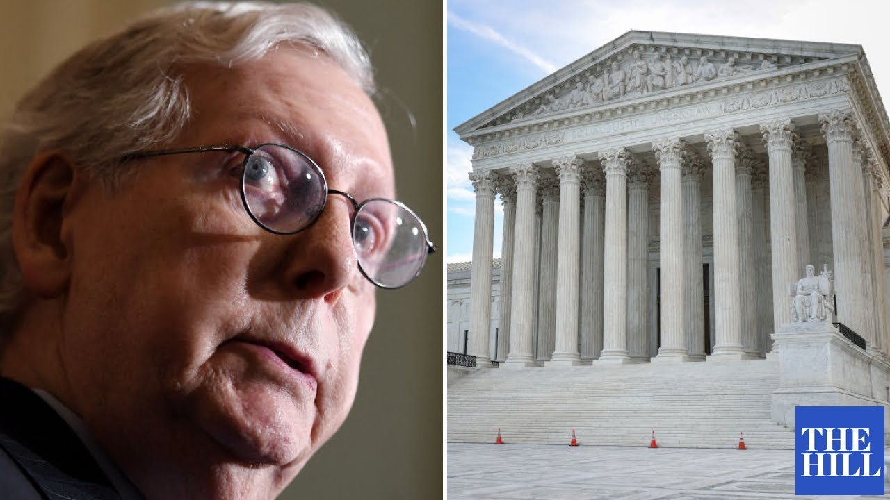 POLITICAL THUGGERY: McConnell Rips Democrats' Attempts To Change The Supreme Court