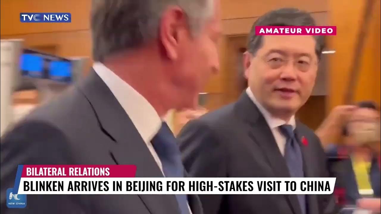 Blinken Arrives In Beijing For High Stakes Visit To China