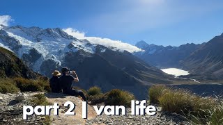 part 2 | Van Life in New Zealand | Mt Cook | Lake Wanaka