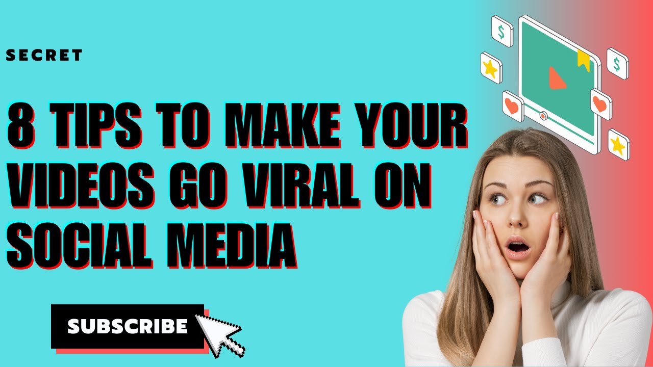 8 Tips to Make Your Videos Go Viral - YouTube