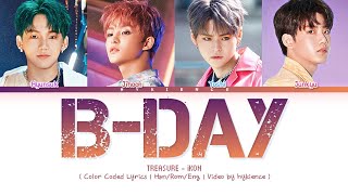 TREASURE -' 벌떼 (B-DAY)' (iKON | How Would | Color Coded Lyrics)