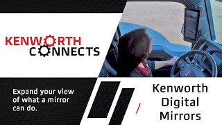 Kenworth Connects - Kenworth Digital Mirror System