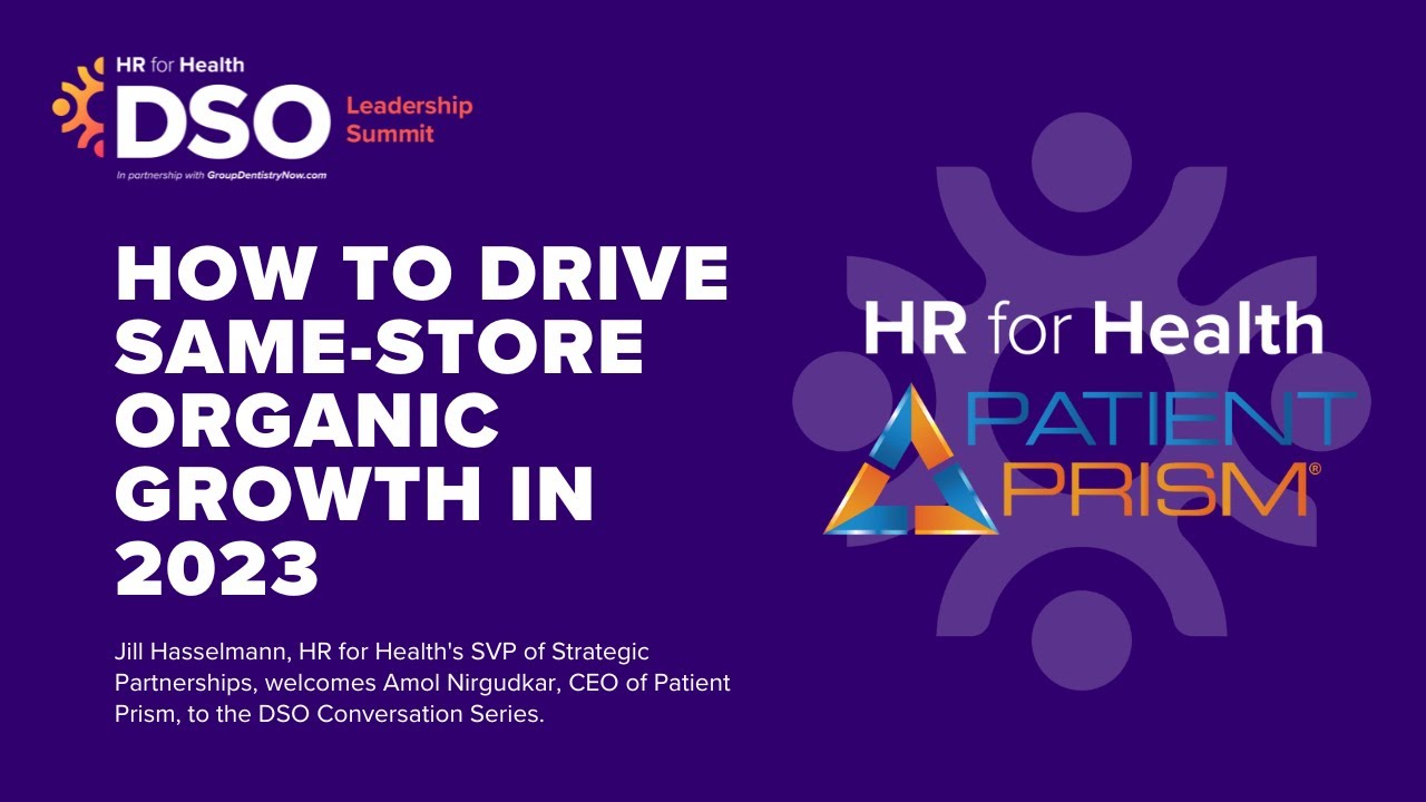 DSO Conversation Series: Same-Store Growth Strategies