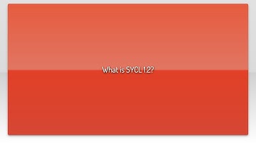 What is SYCL 1.2?
