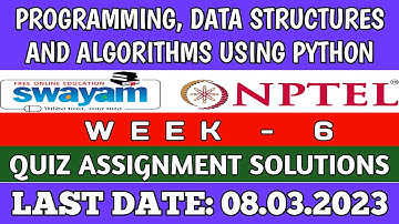 NPTEL Programming Data Structures And Algorithms Using Python WEEK 6 ASSIGNMENT ANSWERS | 2023