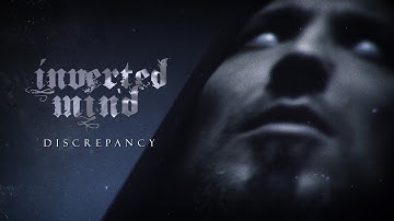 Inverted Mind - Discrepancy (Official Video)