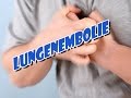 Erkrankungen der Atemwege - Lungenembolie