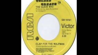Guess Who - Clap For The Wolfman (1974) chords