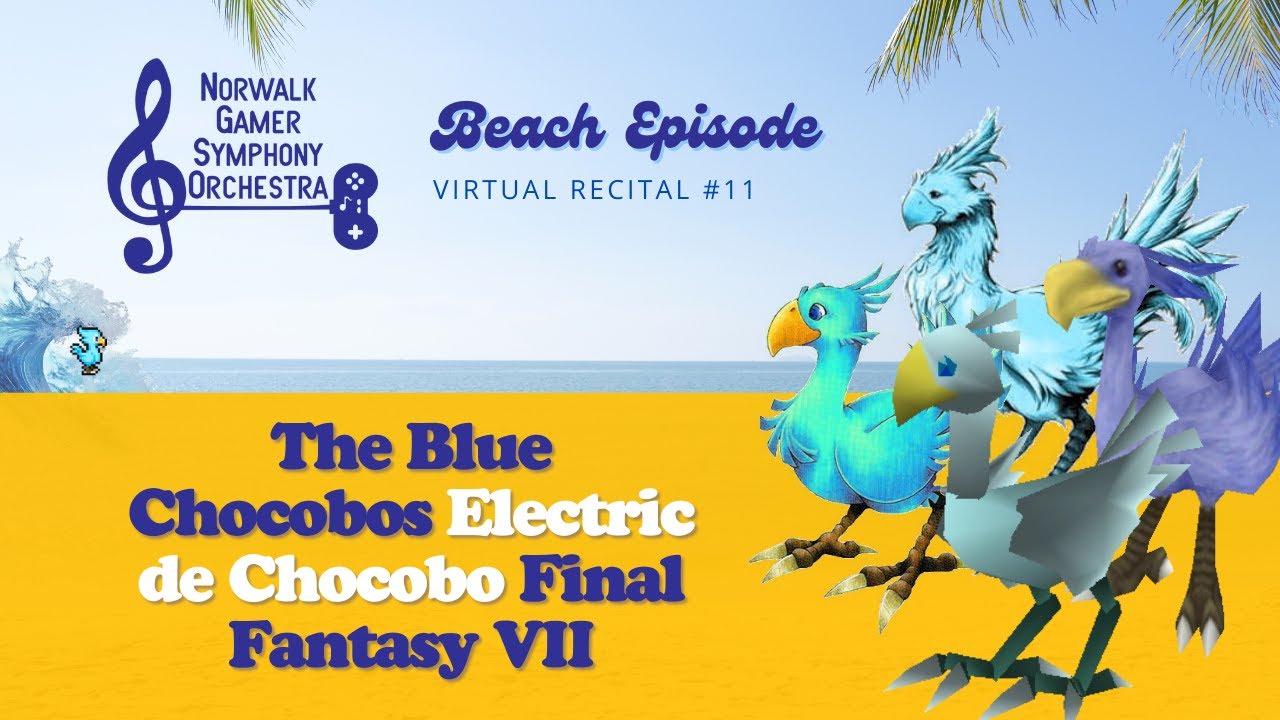 Electric de Chocobo from Final Fantasy VII | VGM Cover | NGSO Virtual Recital 11