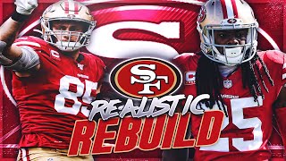San Francisco 49ers Realistic Rebuild | What's Wrong With Nick Bosa? | Madden 20 Franchise