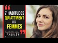 7 habitudes qui attirent les femmes  comprendre les femmes