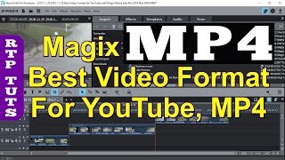 Best Video Format for YouTube with Magix Movie Edit Pro 2019 Plus MP4