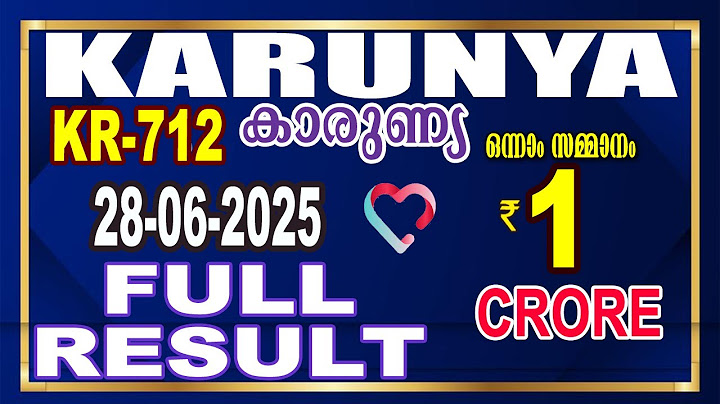 KERALA LOTTERY RESULT| FULL RESULT karunya bhagyakuri kr712Kerala Lottery Result Today|live