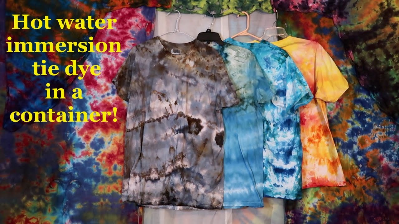 Tie Dye Tutorial Hot Water Immersion in a Container! YouTube