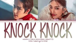 NANON x Jorin 4EVE 'KNOCK KNOCK' Prod. URBOYTJ Lyrics (Thai/Rom/Eng)