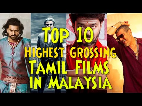 top-10-highest-grossing-tamil-films-in-malaysia