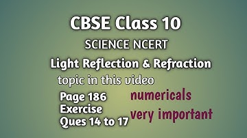 Exercise Ch 10 (Part 3) | Solutions | Light Reflection & Refraction | SCIENCE Class 10 NCERT | CBSE