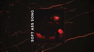 Soft Ass Song screenshot 2
