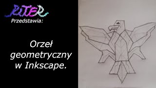 Inkscape - Tworzenie Geometrycznego Orła The Geometric Eagle.