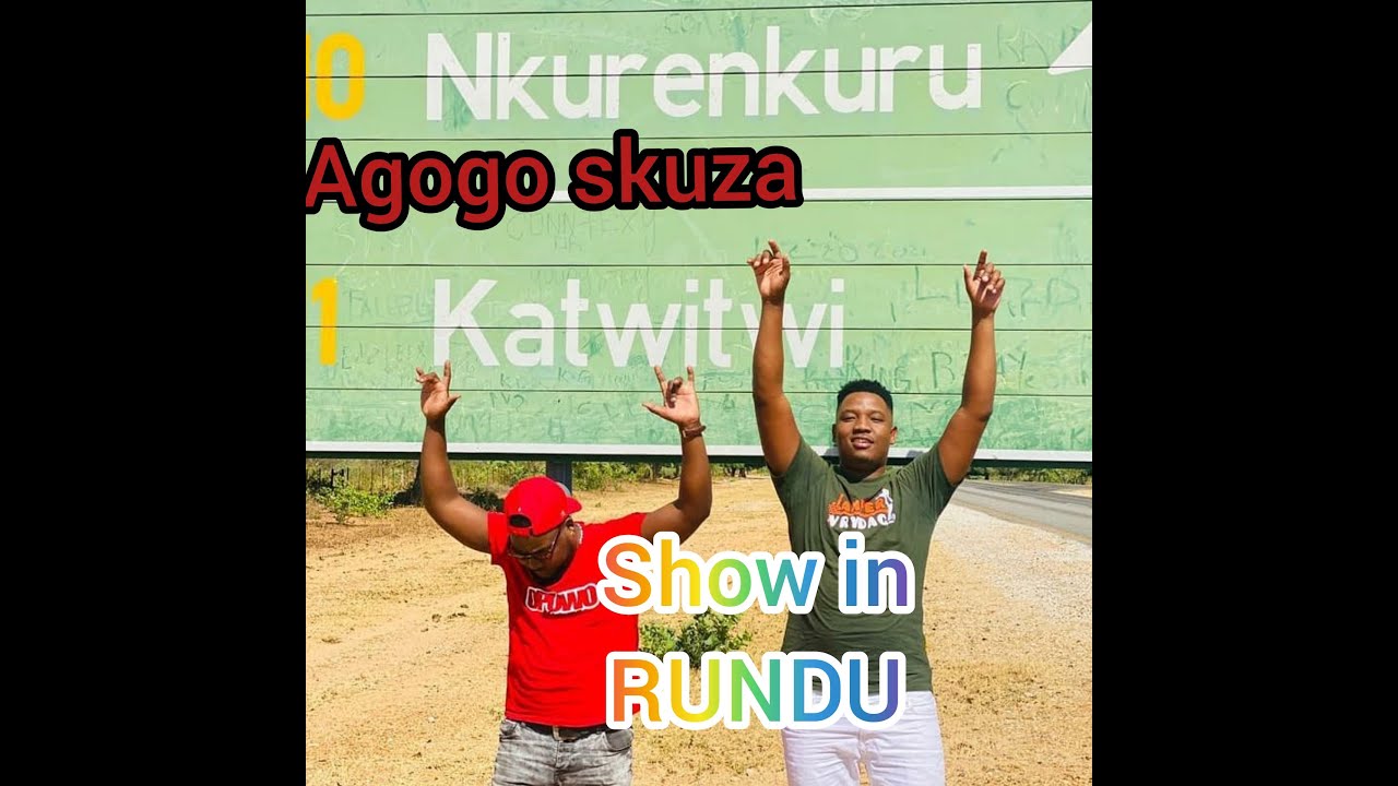 Agogo Skuza show at Rundu ( Biggies Lounge and Nkurenkuru) Friday 06
