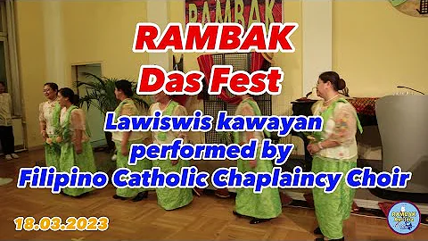 Lawiswis kawayan by Filipino Catholic Chaplaincy Choir | RAMBAK - Das Fest am 18.3.2023