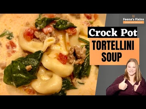 Creamy Tuscan Tortellini Soup Crock Pot