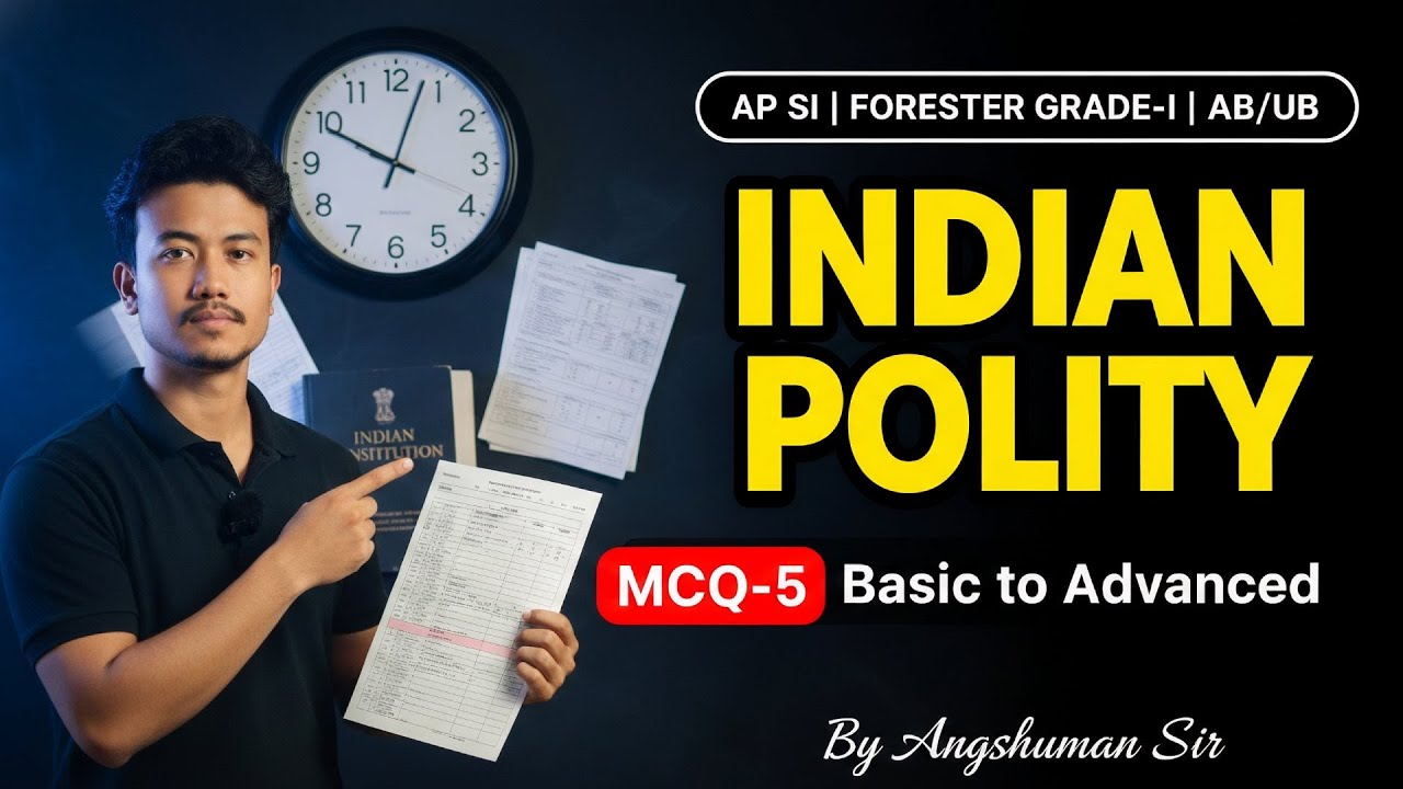 Indian Polity MCQ 5 | Assam Police SI & AB/UB Exam | Important Questions 🔥