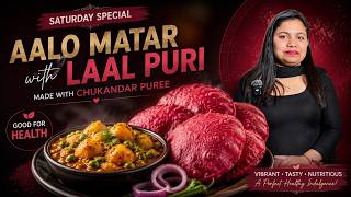 Beetroot Laal Puri with Aloo Matar | Crispy & Healthy Weekend Special