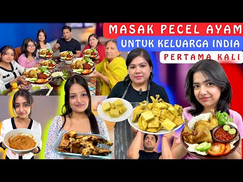 Masak Pecel Ayam Untuk Keluarga India‼️Makanan Indonesia‼️