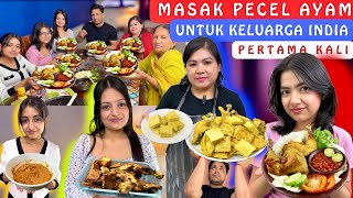 Masak Pecel Ayam Untuk Keluarga India‼️Makanan Indonesia‼️