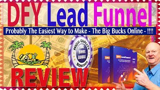 DFY Lead Funnel Review With Big Help Bonus Care Package
