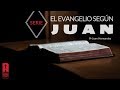 Serie - El Evangelio según Juan - Parte 8