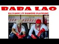 Rayvanny Ft Diamond Platnumz Baba Lao
