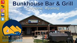 Bunkhouse Bar and Grill - Cheyenne Wyoming