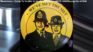 Download Lagu Mastertraxx - Comin To Ya (Mix 1) (1992) MP3