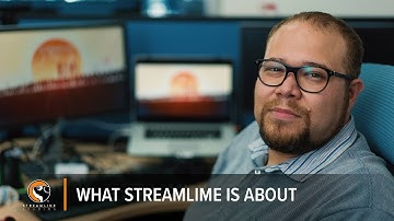 What Streamline is about.
