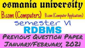 RDBMS Question Paper January Feb 2021 | OU degree Question papers | Bcom Computers Question papers