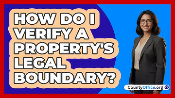 How Do I Verify A Property