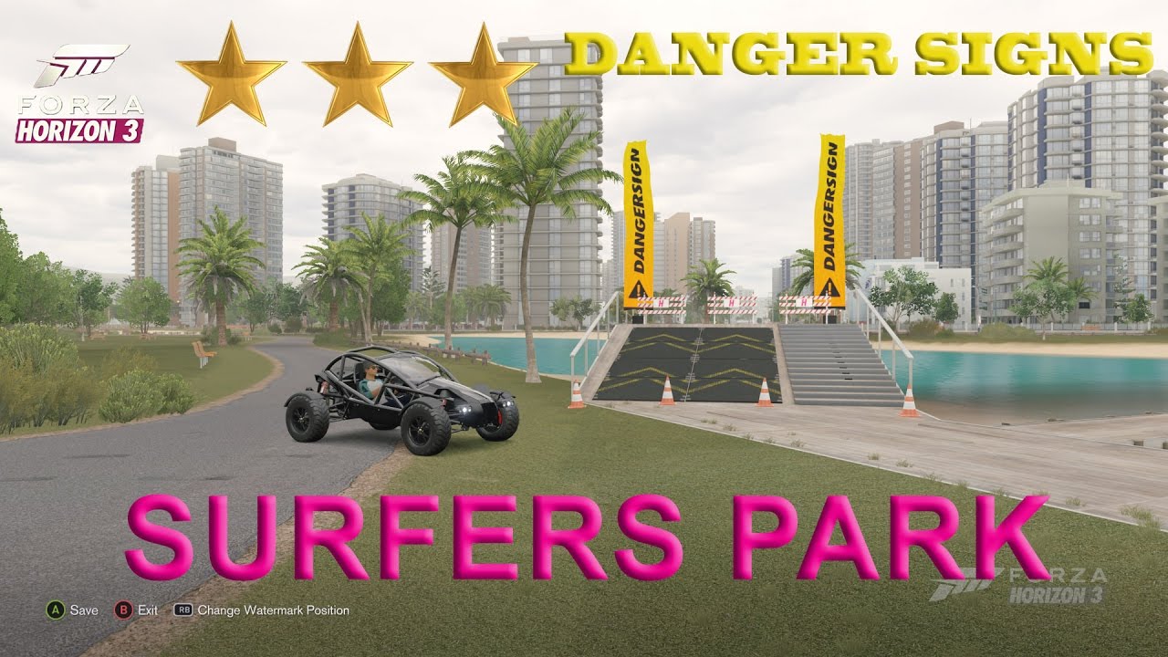 Forza Horizon 3 Surfers Park Danger Sign 3 Stars Youtube