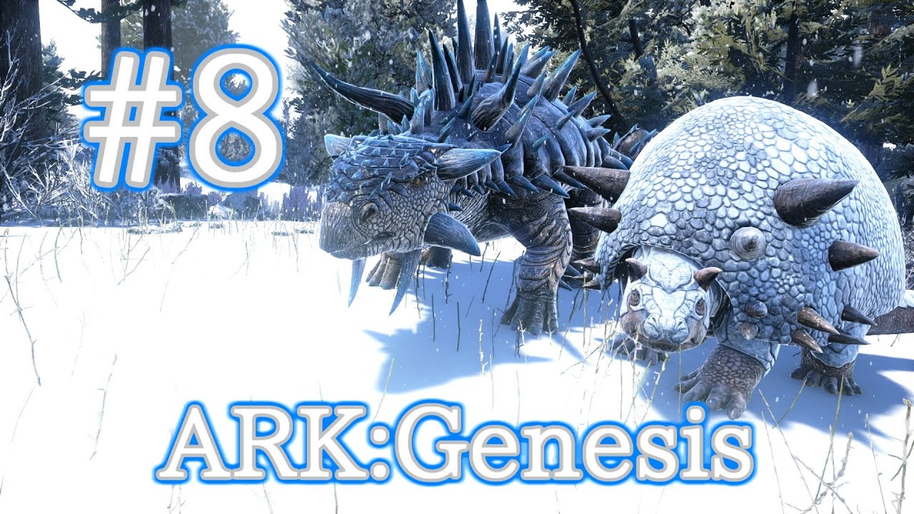 Ark Genesis 鉱石採取のプロ アンキロサウルス ドエディクルスをテイム Part8 実況 Youtube
