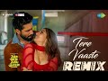 Tere Vaaste (Remix) - DJ Saquib & DJ Sunny | Zara Hatke Zara Bachke | Best Remix Song 2023