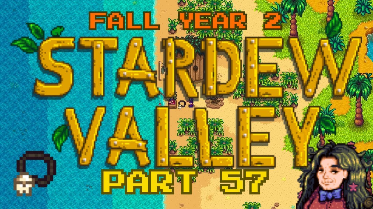 Stardew Valley Gameplay part 57